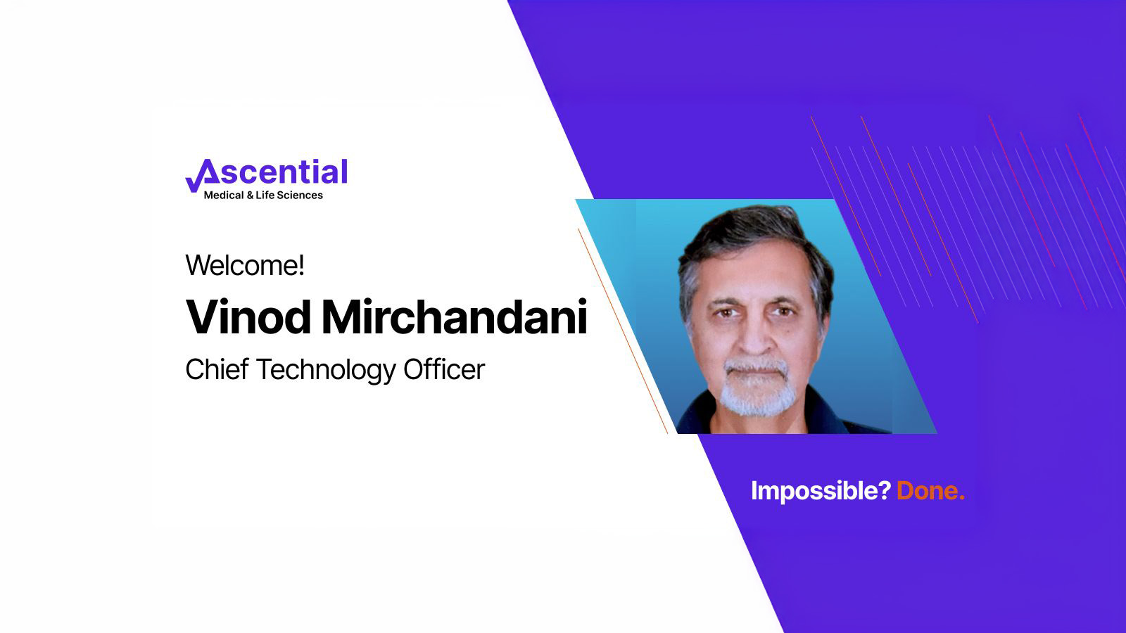Ascential Medical & Life Sciences Appoints Vinod Mirchandani as Chief Technology Officer